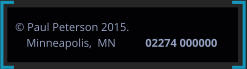 � Paul Peterson 2015.  Minneapolis,  MN  02274 000000